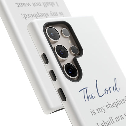 Psalm 23:1 Phone Case — "The Lord is my shepherd; I shall not want" Christian Protective Cover