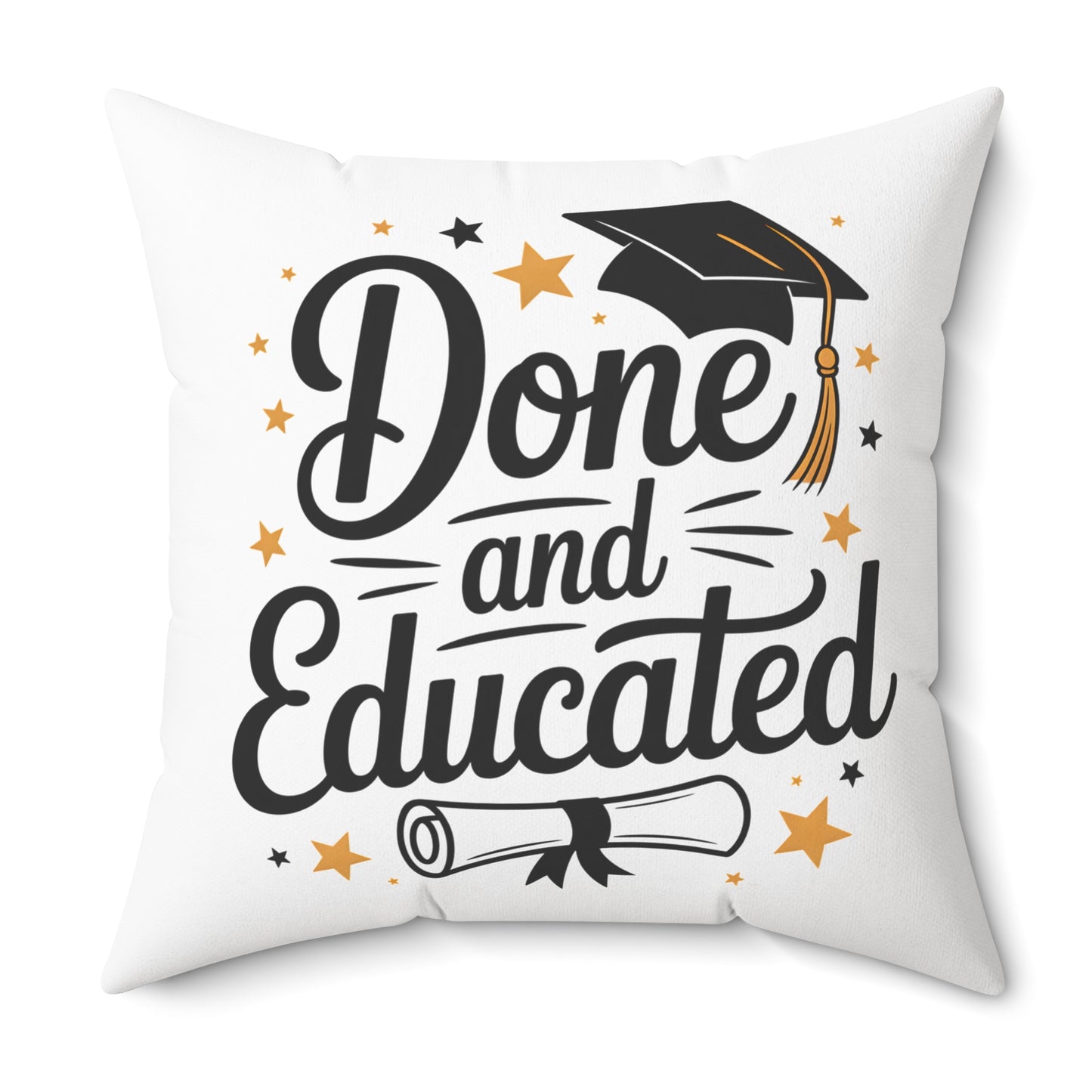 Done and Educated Graduation Pillow — Square Decorative Throw Pillow with Cap & Diploma Design