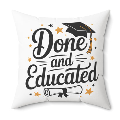 Done and Educated Graduation Pillow — Square Decorative Throw Pillow with Cap & Diploma Design