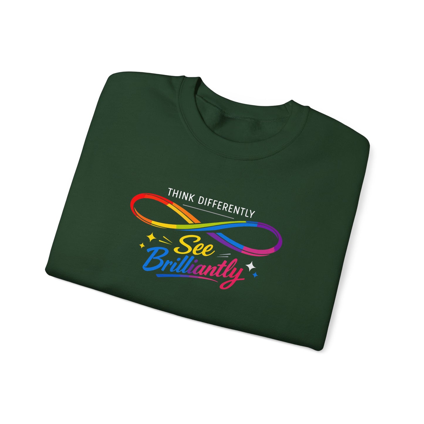 Think Differently See Brilliantly Sweatshirt