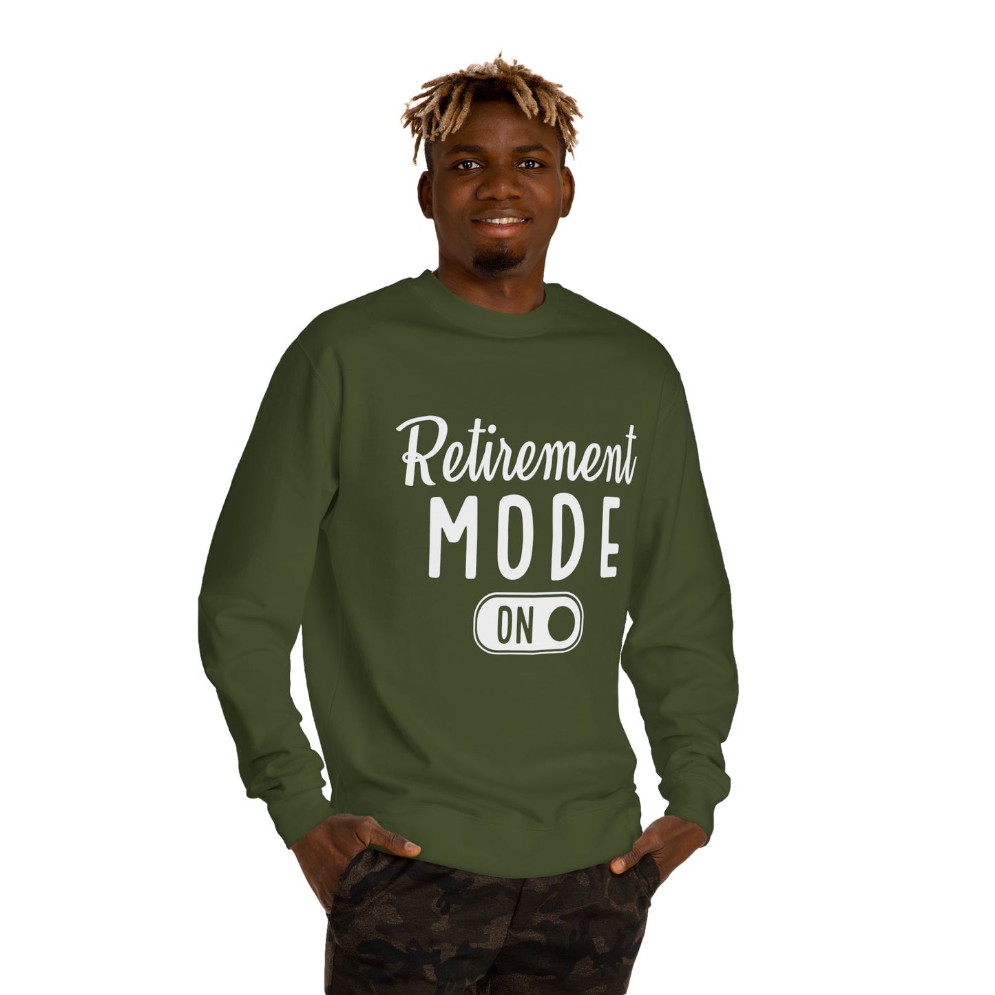 Retirement Mode On Sweatshirt