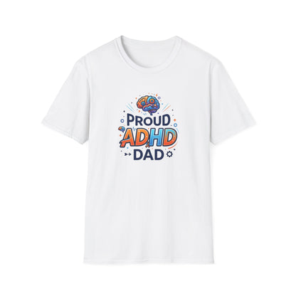 Proud ADHD Dad T-Shirt