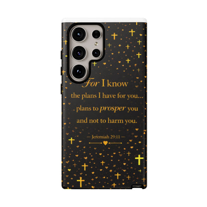 Phone Case — "For I Know" Jeremiah 29:11 Gold Cross Christian Tough Case