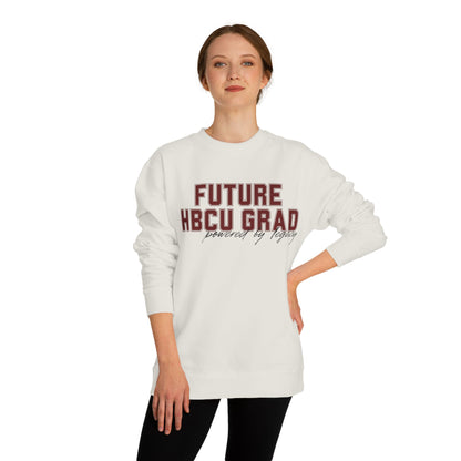 Future HBCU Grad Sweatshirt — Proudly By Legacy Crewneck