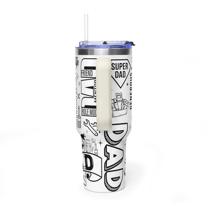 Dad Tribute 40oz Vacuum Tumbler — Inspirational Words & Tools Design