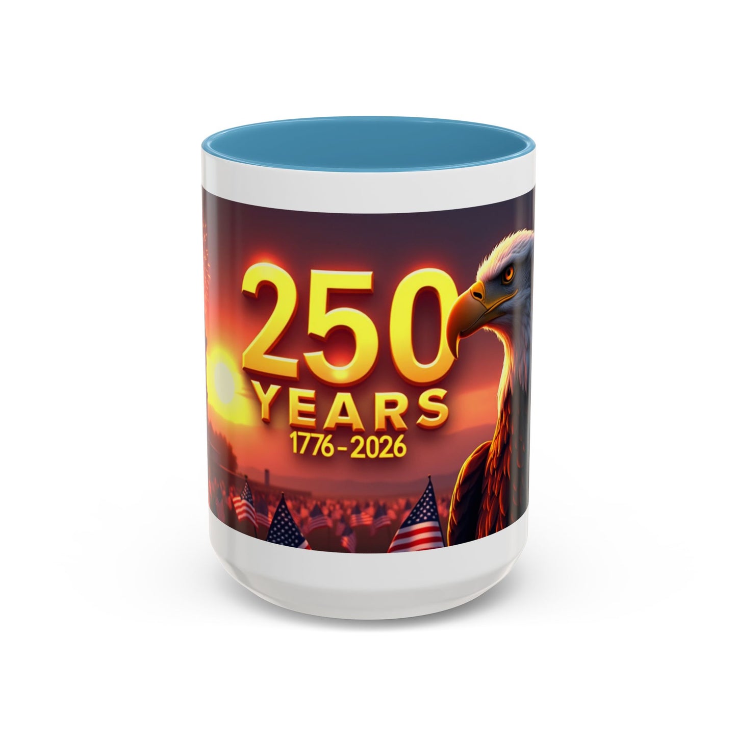 250 Years 1776–2026 Eagle Coffee Mug — Patriotic Anniversary 250th USA Celebration