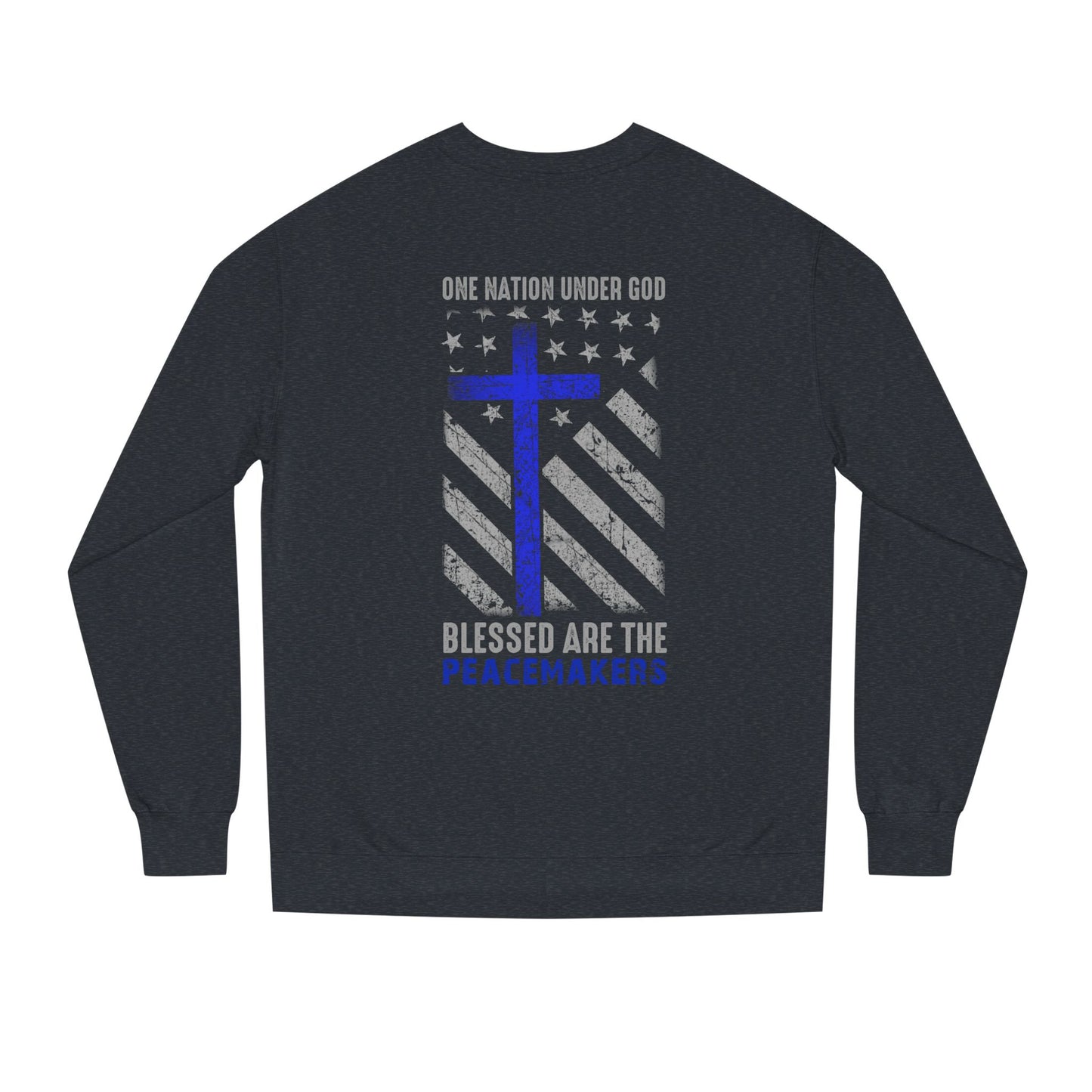 Blessed Are The Peacemakers Crewneck Sweatshirt — One Nation Under God Christian Flag Design