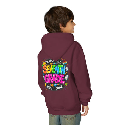 Seventh Grade Hoodie — "Watch Out Seventh Grade Here I Come" Kids Back-to-School Sweatshirt