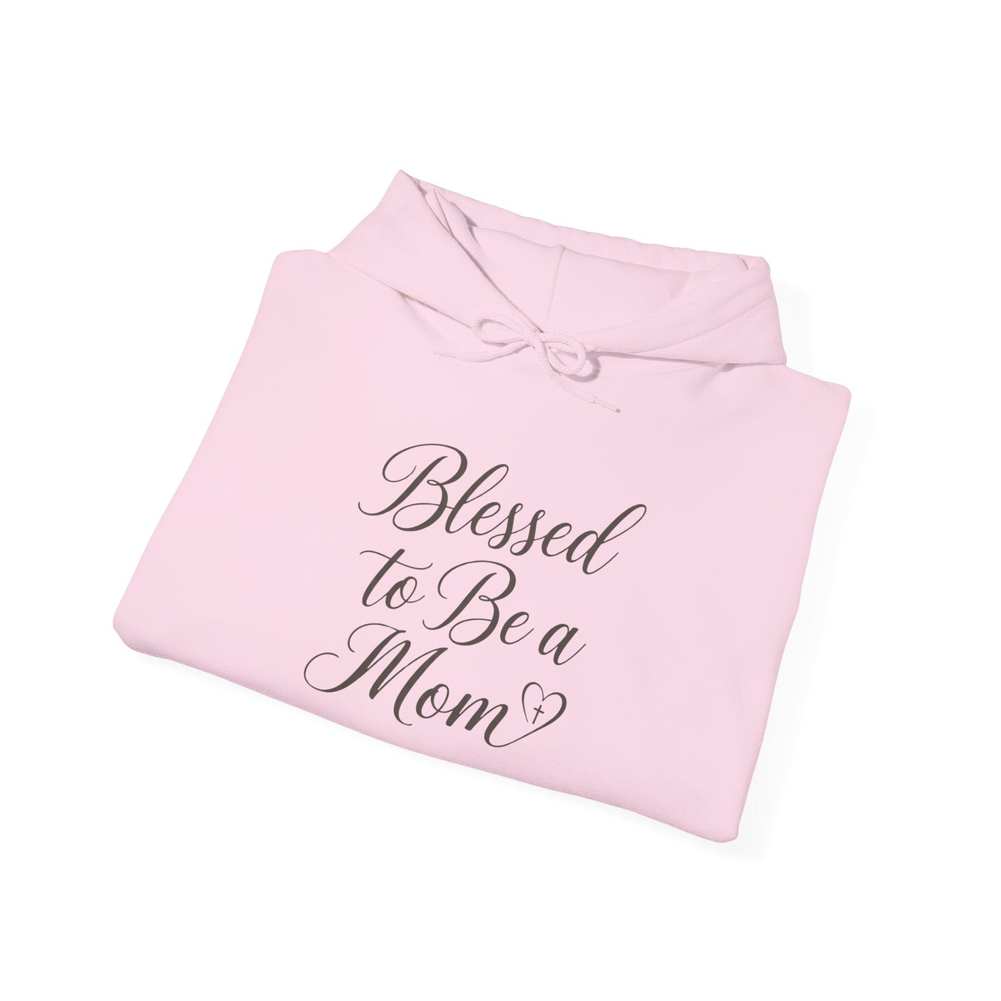 Blessed to Be a Mom Hoodie