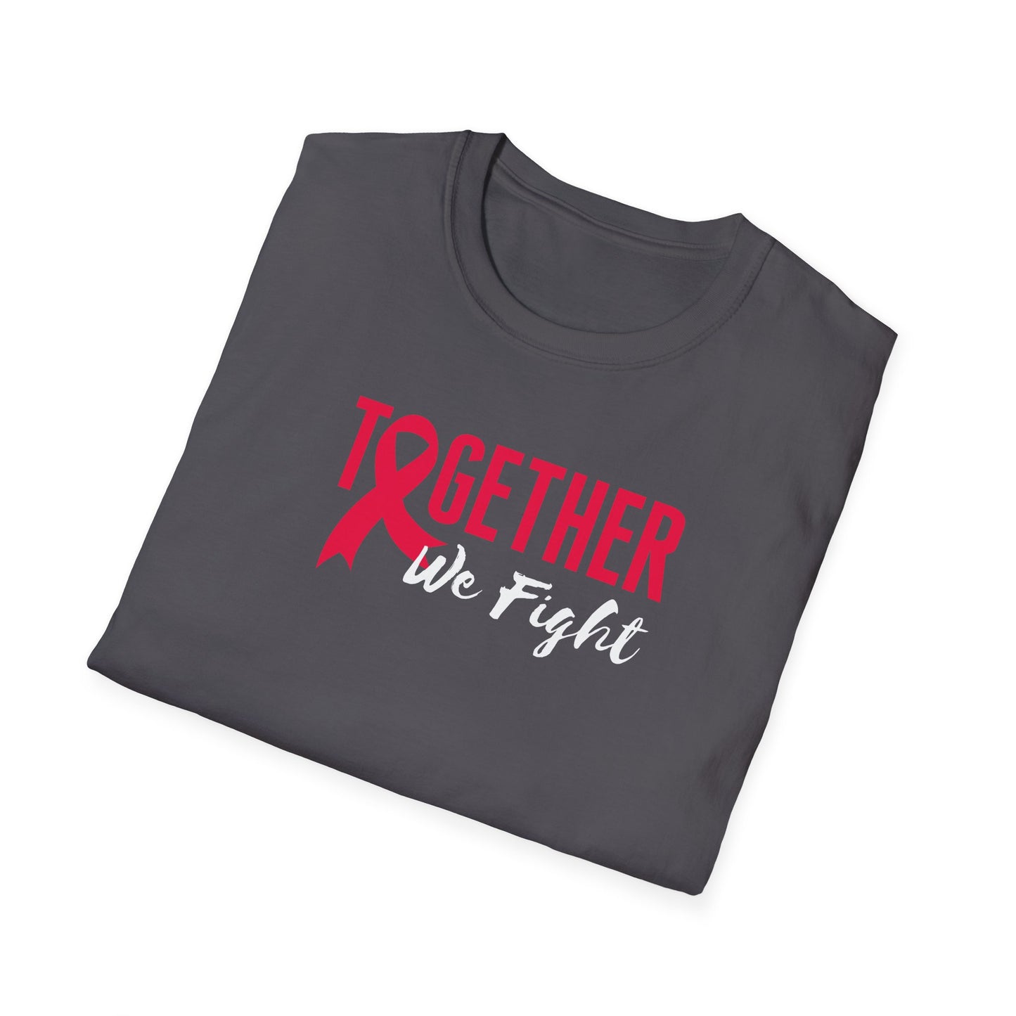 Together We Fight T-Shirt