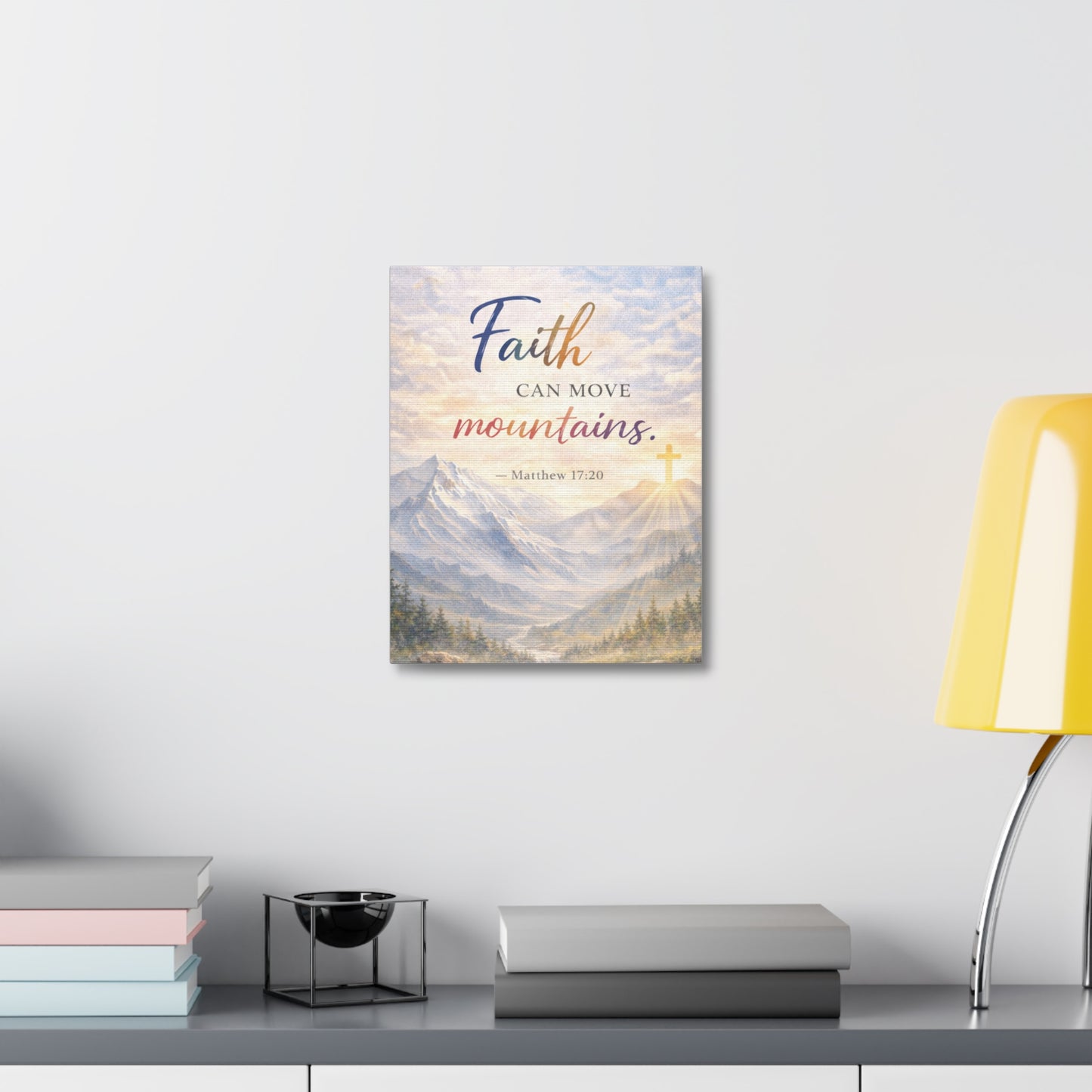 Faith Can Move Mountains Stretched Canvas – Matthew 17:20 Inspirational Wall Art