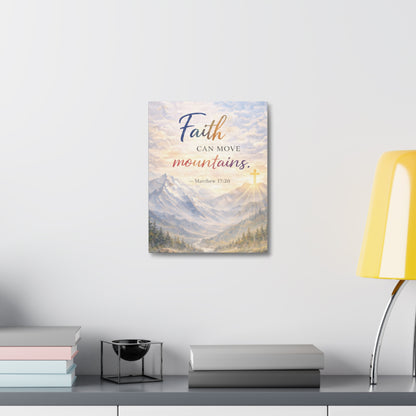 Faith Can Move Mountains Stretched Canvas – Matthew 17:20 Inspirational Wall Art