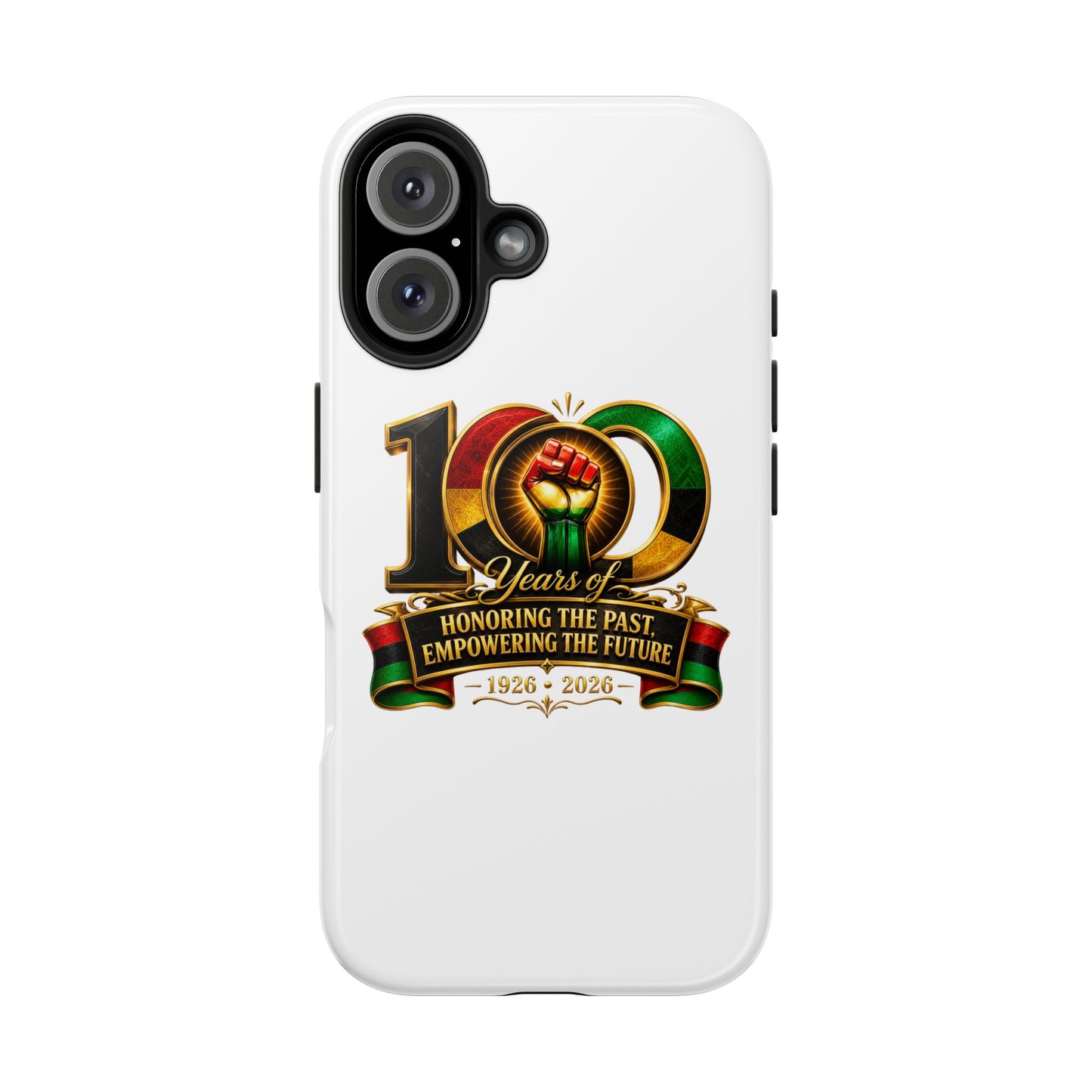Tough Phone Case — 100 Years: Honoring the Past, Empowering the Future (1926–2026)