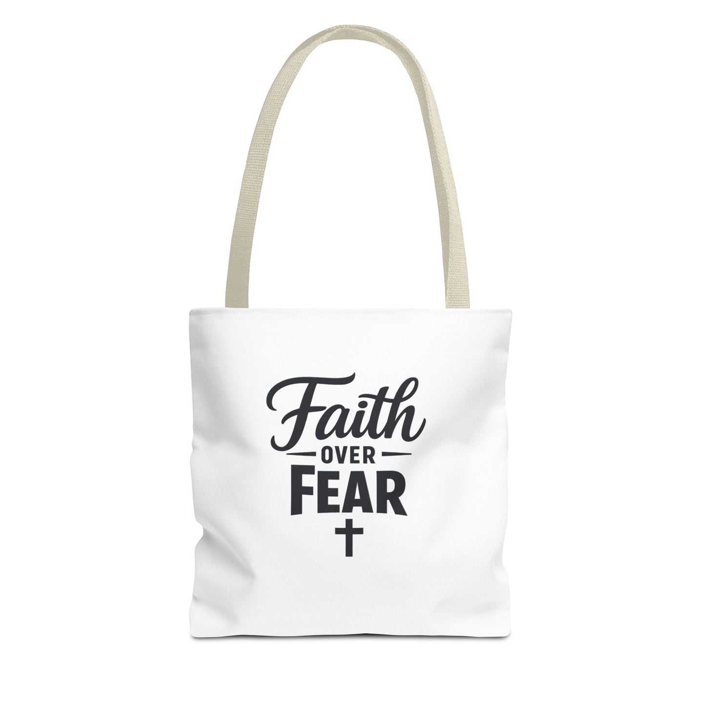 Faith Over Fear Tote Bag — Inspirational Christian Canvas Tote