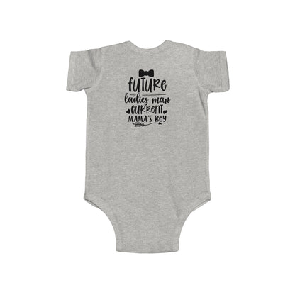 Infant Bodysuit – "Future Ladies Man (Current Mama's Boy)" Cute Baby Onesie