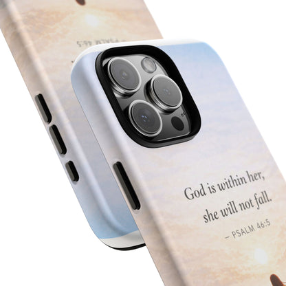 Inspirational Psalm 46:5 Phone Case — 'God is within her, she will not fall' Christian Phone Cover