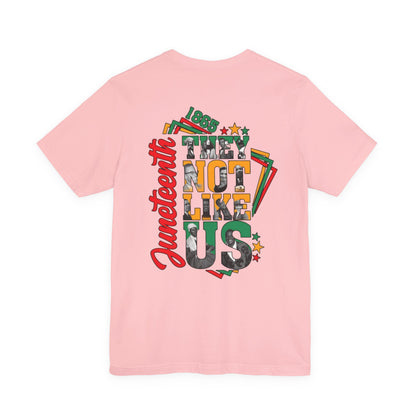 Juneteenth "They Not Like Us" Graphic Tee — Juneteenth Celebration T-Shirt
