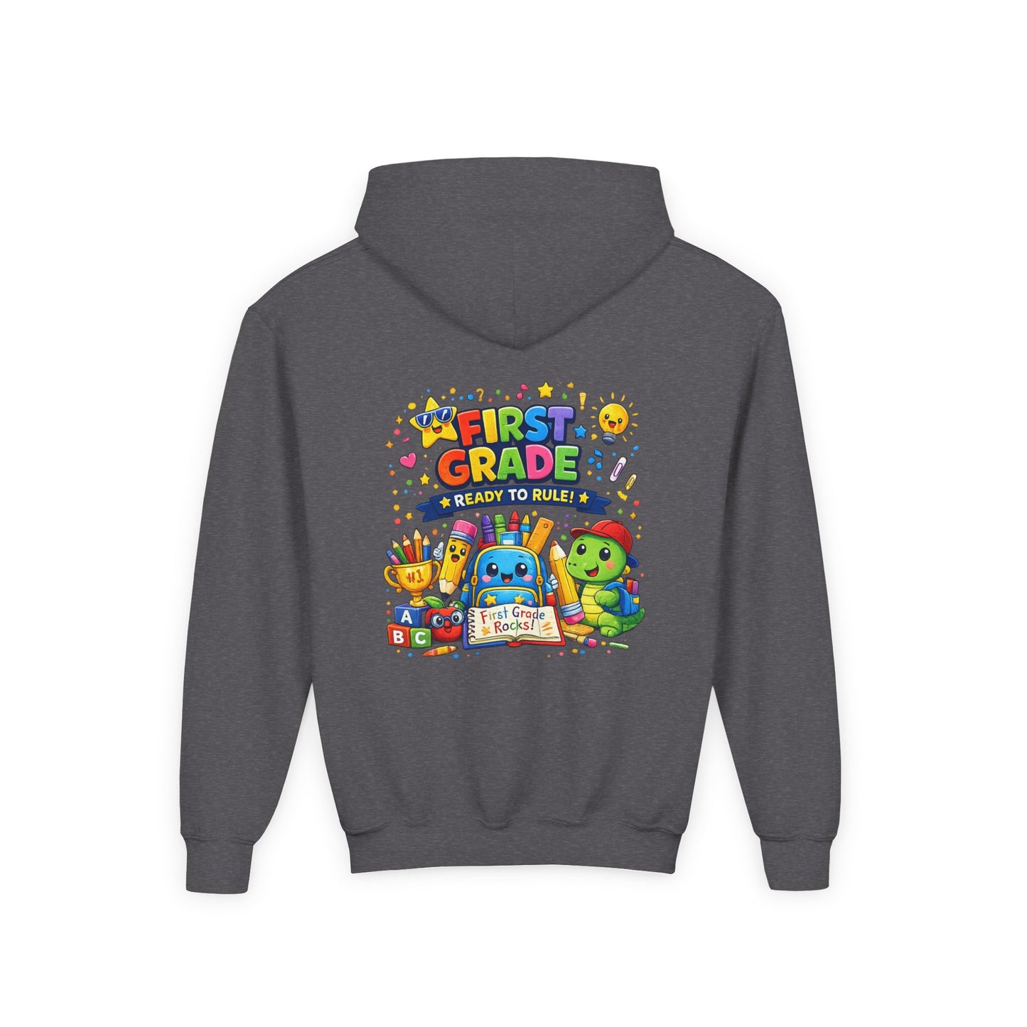 First Grade Hoodie - "First Grade Ready To Rule" Kids Back-to-School Sweatshirt