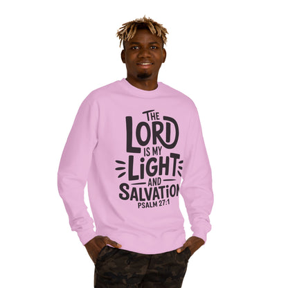 Crewneck Sweatshirt — "The Lord Is My Light and Salvation" Psalm 27:1 Christian Faith Pullover