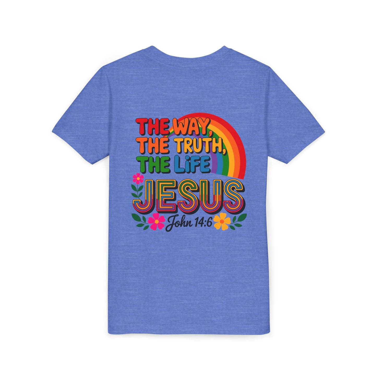 Youth Tee — "The Way, The Truth, The Life" Jesus John 14:6 Rainbow Christian Shirt