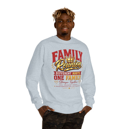 Family Reunion Sweatshirt - "Different Roots One Family" Crewneck