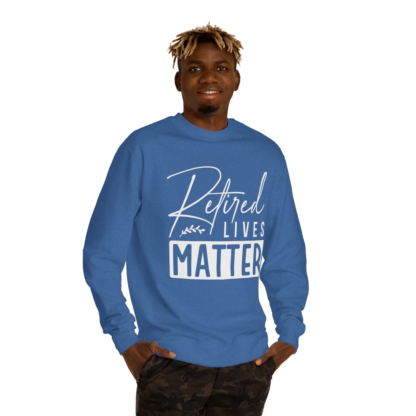 Retired Lives Matter Sweatshirt