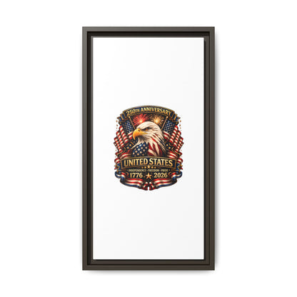 Patriotic Eagle 250th Anniversary Framed Canvas Print — United States 1776–2026