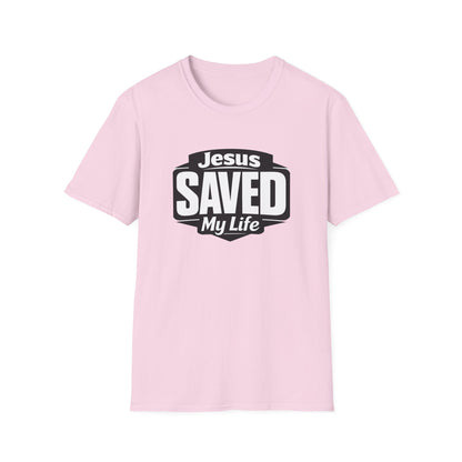 Jesus Saved My Life T-Shirt