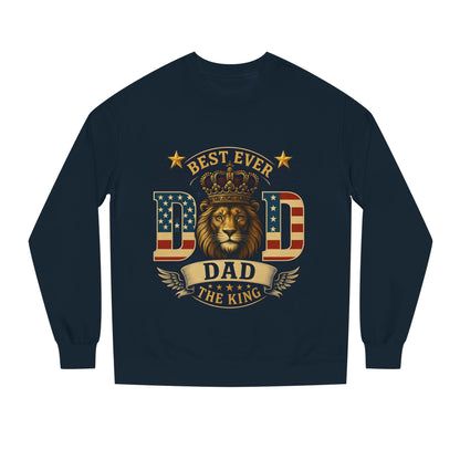 Best Ever Dad Crewneck Sweatshirt — "Dad The King" Lion Patriotic Fathers Day Gift