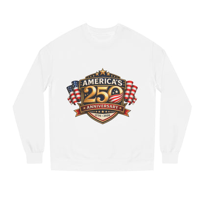 America's 25th Anniversary Sweatshirt — Patriotic USA Flag Crewneck (1776–2026)