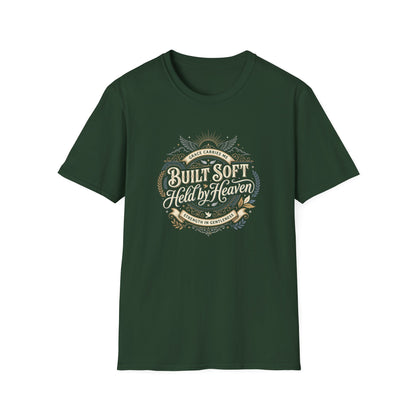 Built Soft Held by Heaven T-Shirt