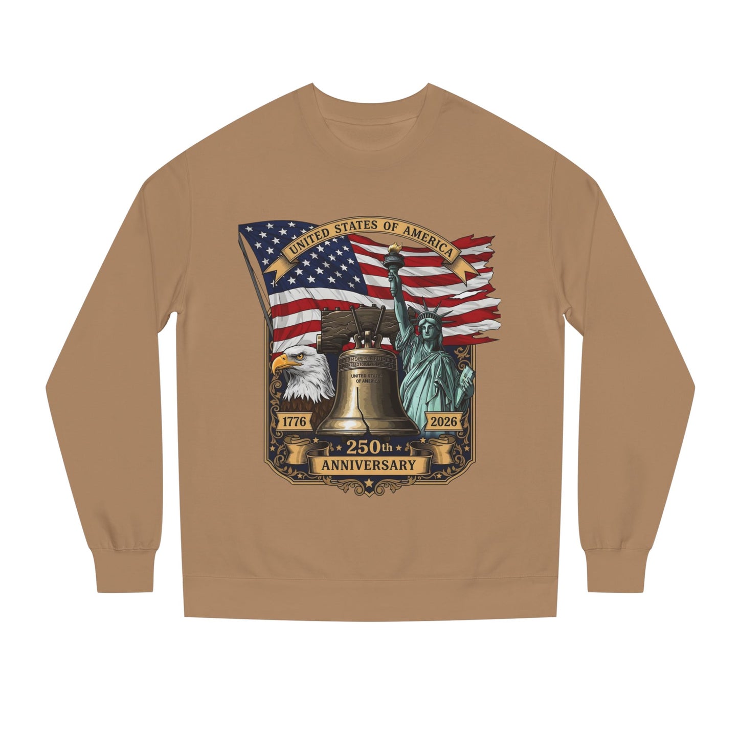 Liberty 250th Anniversary Sweatshirt — USA Flag, Statue of Liberty & Liberty Bell Design