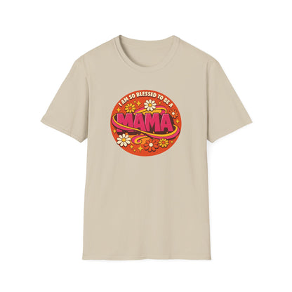 “I’m So Blessed to Be a Mama” T-Shirt