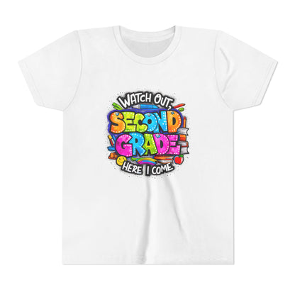 Second Grade Kids Tee - "Watch Out Second Grade Here I Come" Colorful Back-to-School Shirt