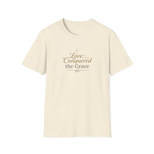 "Love Conquered the Grave" T-shirt