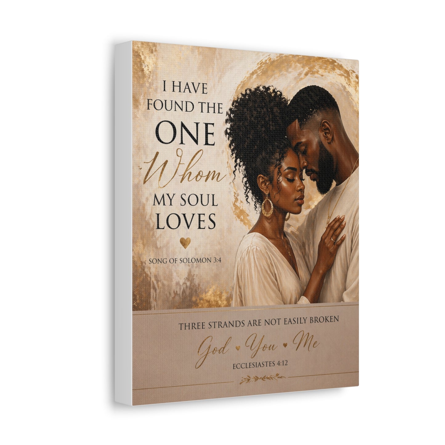 Stretched Canvas - "I Have Found the One Whom My Soul Loves" Romantic Christian Wall Art
