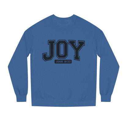 JOY Crewneck Sweatshirt — Bold Collegiate Faith Design (John 16:22)