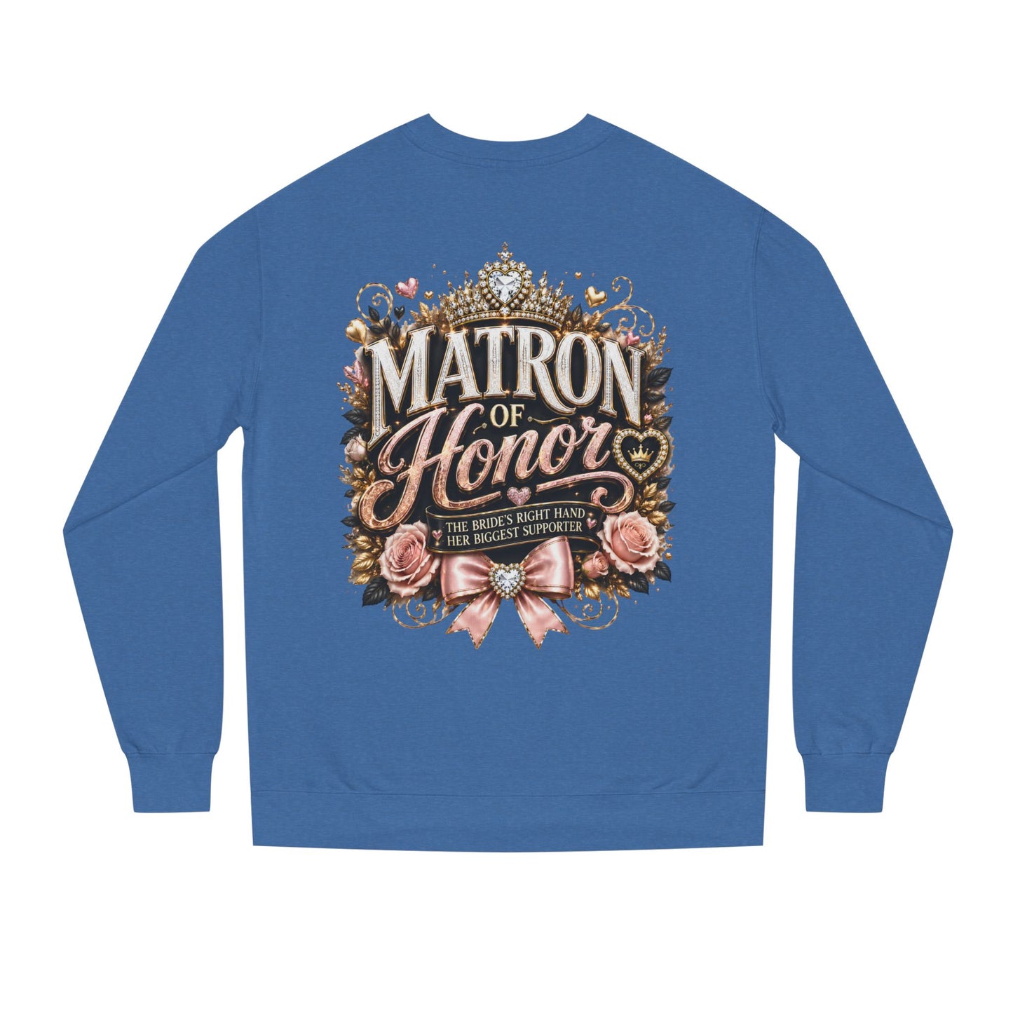 Matron of Honor Sweatshirt — Elegant Bridal Party Crewneck