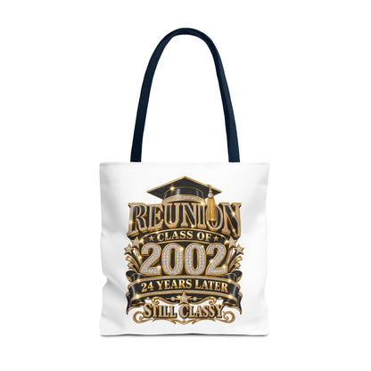 Class of 2002 Reunion Tote Bag — 24 Years Later "Still Classy" Graduation Keepsake