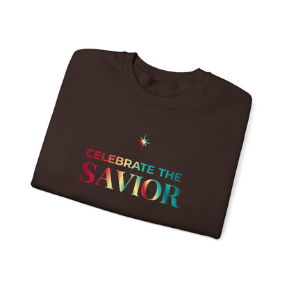 Celebrate the Savior Sweatshirt