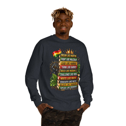 Inspirational Black History Sweatshirt — Dream Like Martin • Lead Like Harriet Crewneck