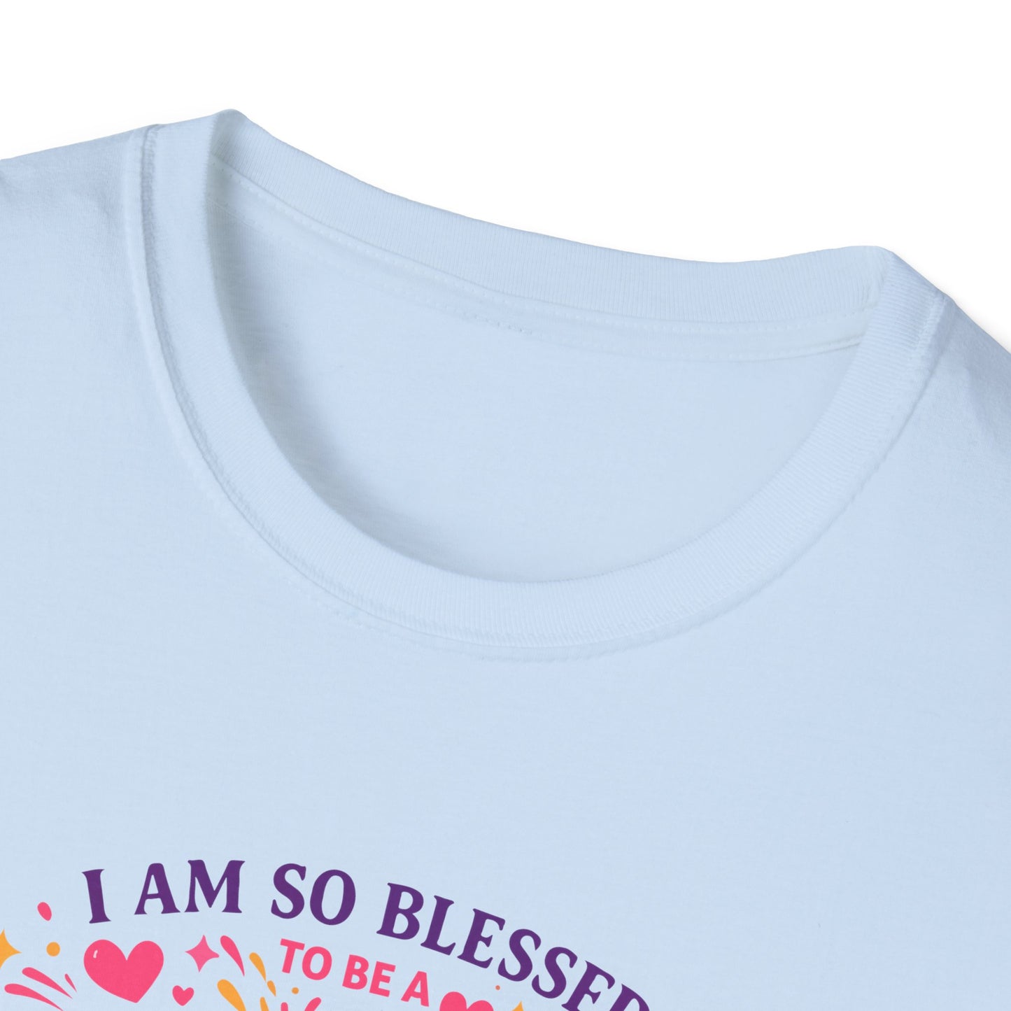 I Am So Blessed to Be a Sister T-Shirt
