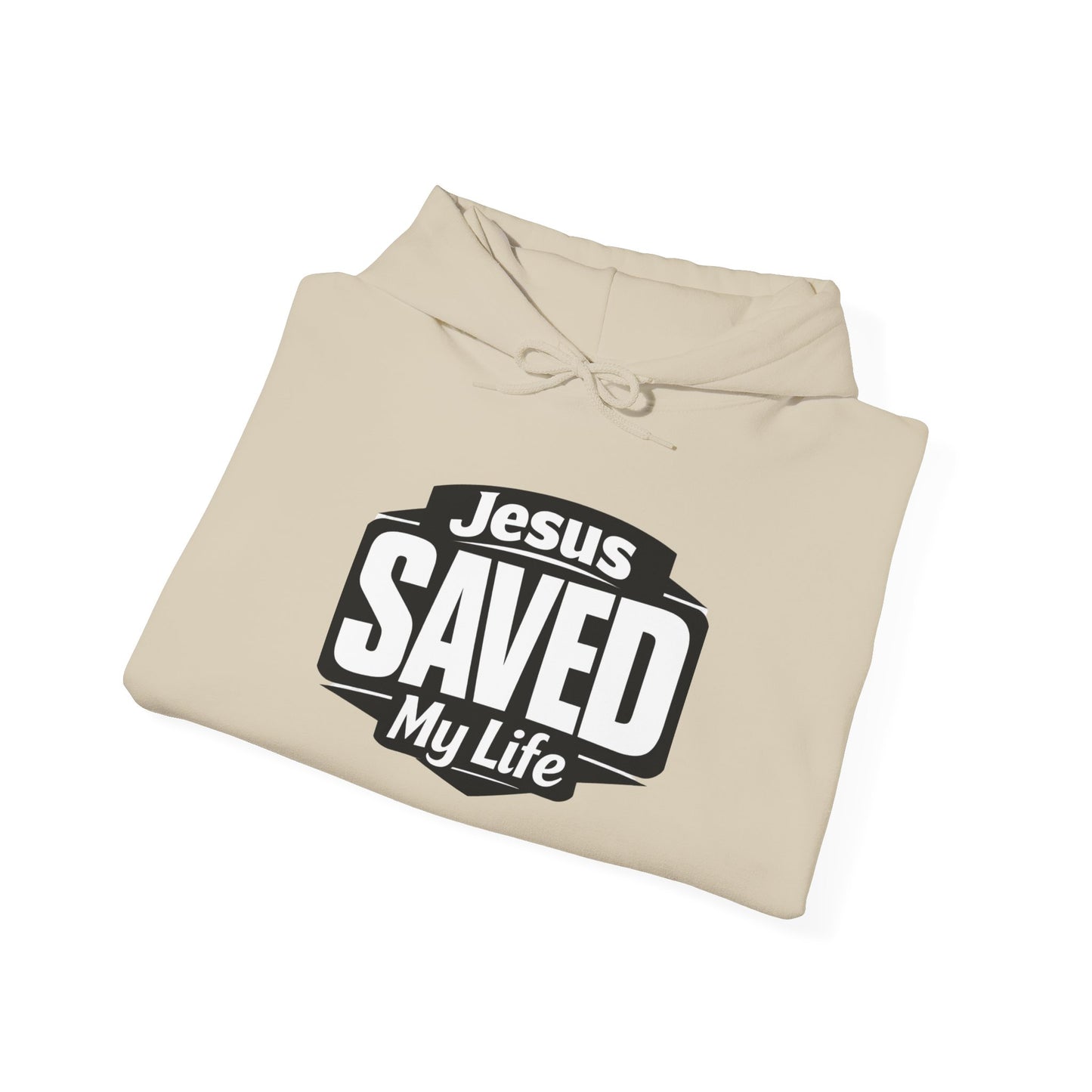 Jesus Saved My Life Hoodie