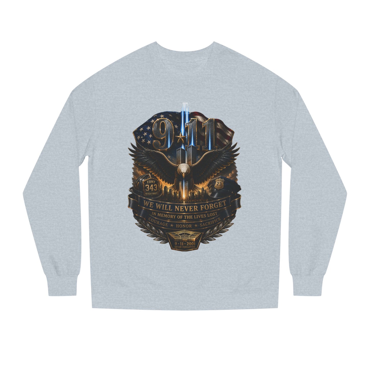 9/11 Memorial Sweatshirt — Never Forget Tribute Crewneck