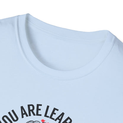 "You Are Learning, Growing, Evolving" T-Shirt