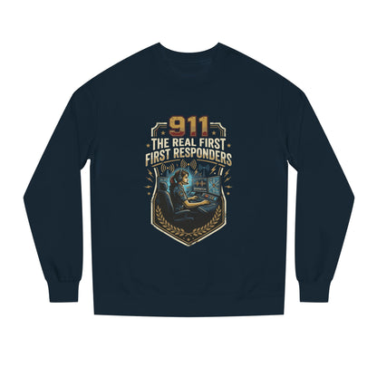 911 Dispatcher Crewneck Sweatshirt — “The Real First Responders” Tribute