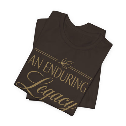 An Enduring Legacy First Lady T-Shirt