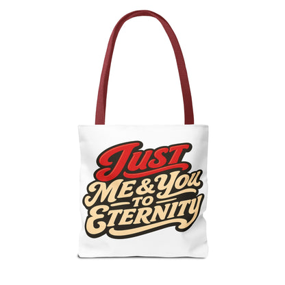 Just Me & You to Eternity Tote Bag — Romantic Script Canvas Tote