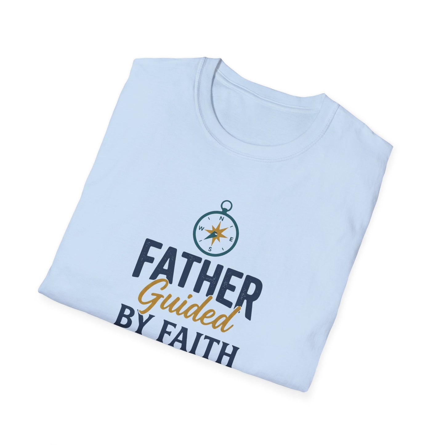 Father Guided By Faith T-Shirt
