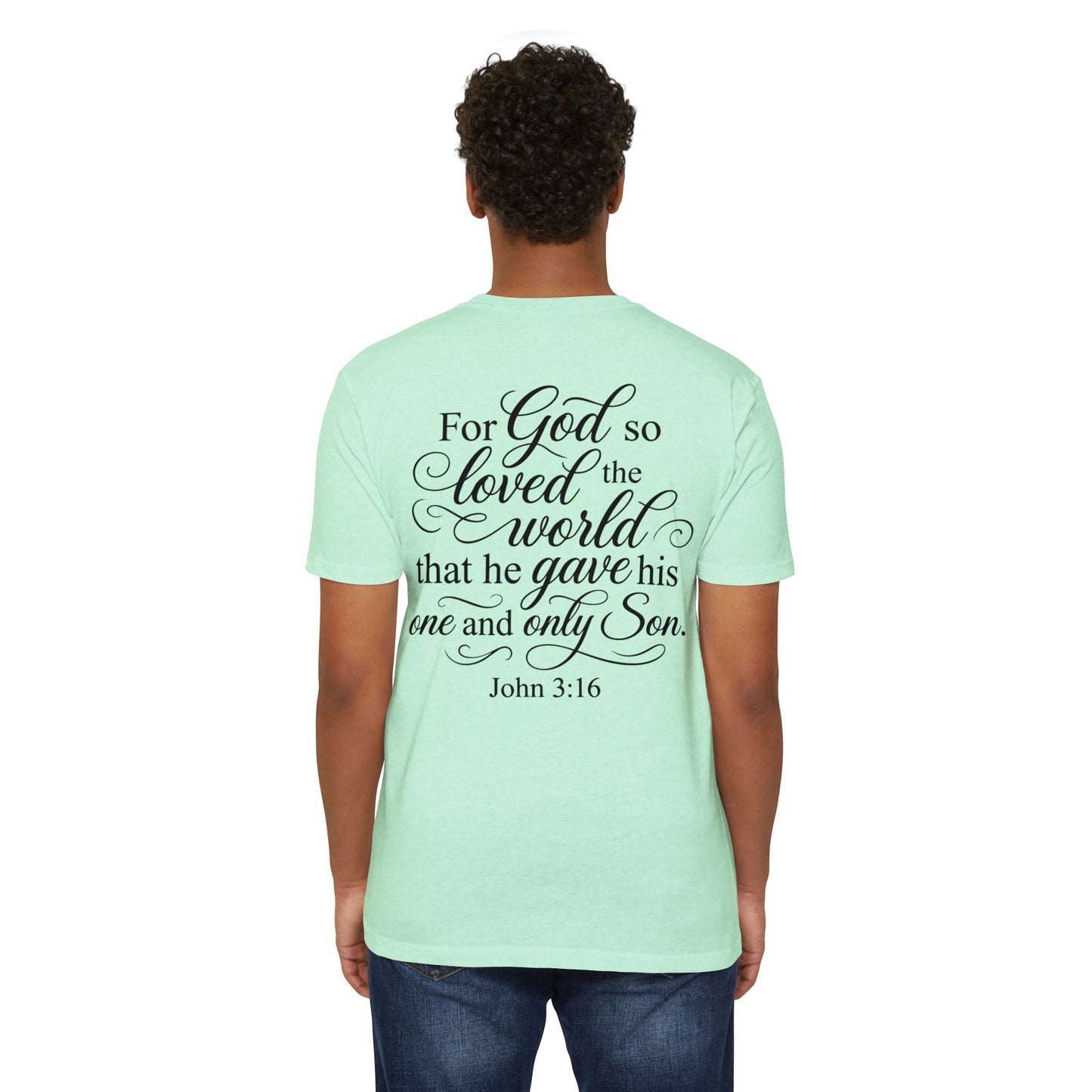 John 3:16 Scripture T‑Shirt — "For God So Loved the World" Christian Tee